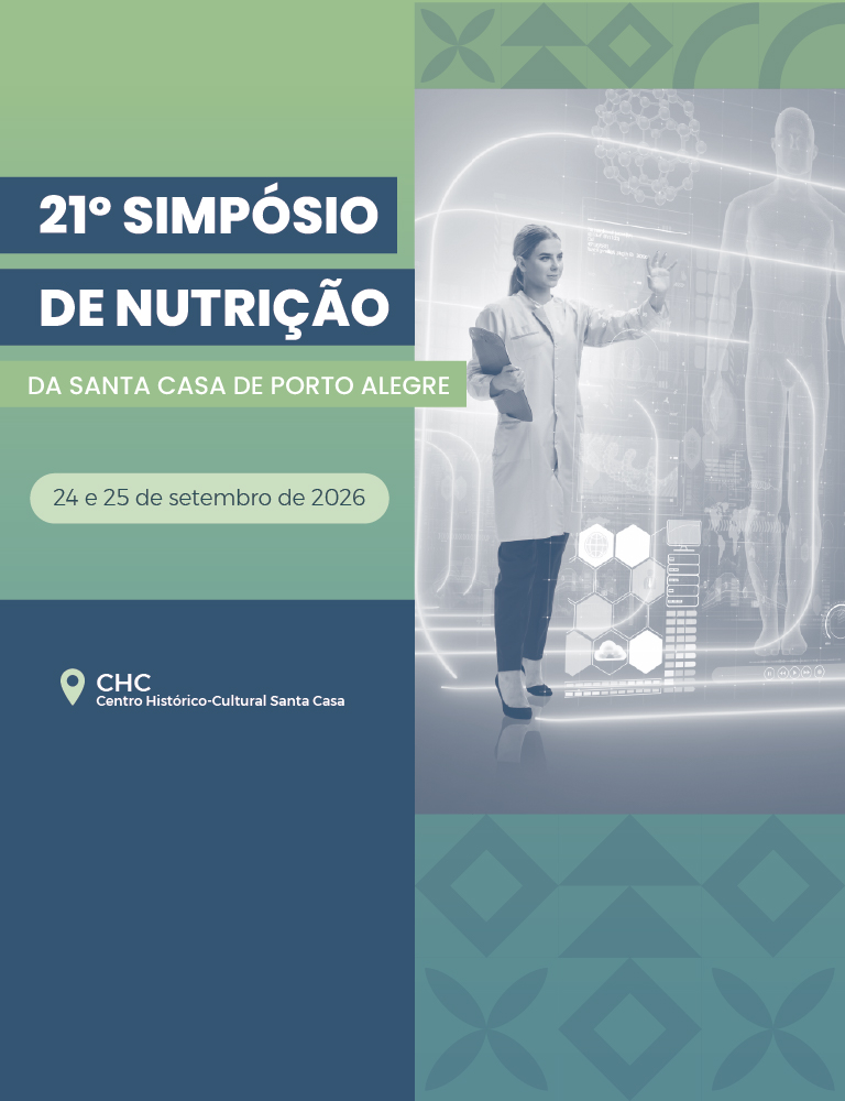 21&ordm; Simp&oacute;sio de Nutri&ccedil;&atilde;o da Santa Casa de Porto Alegre