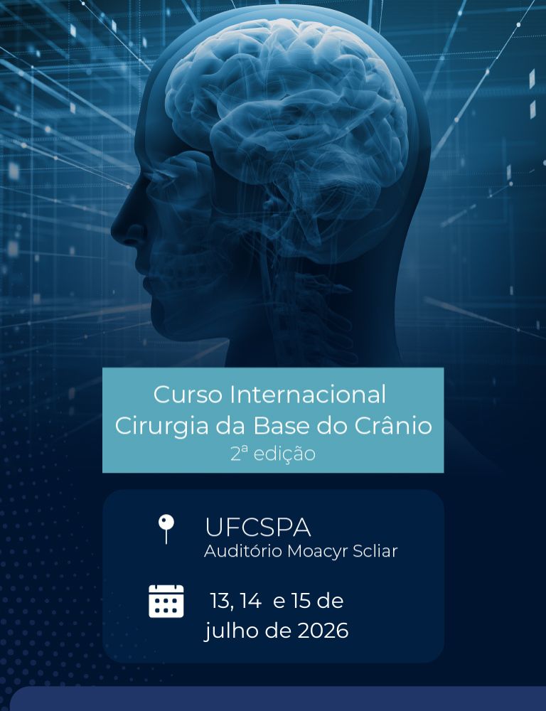 Curso Internacional Cirurgia da Base do Cr&acirc;nio 2026 - 2&ordf; edi&ccedil;&atilde;o