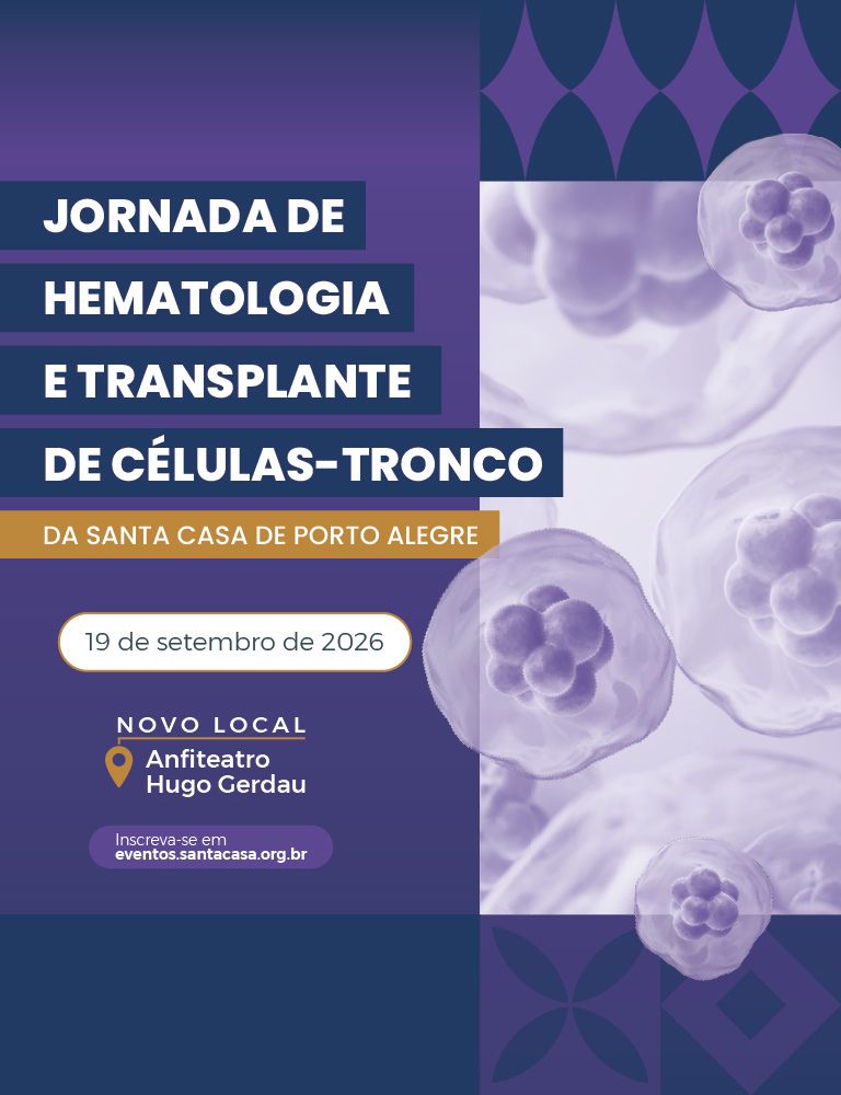 Jornada de Hematologia e Transplante de C&eacute;lulas-tronco da Santa Casa de Porto Alegre